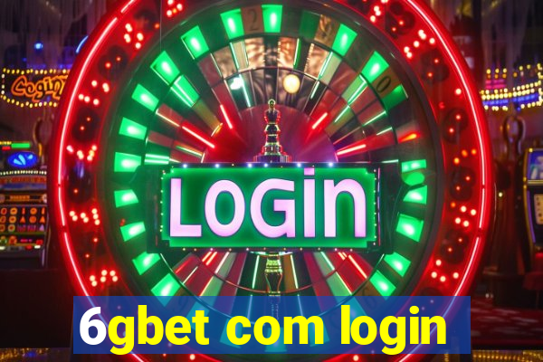 6gbet com login